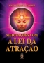 Meditando com a Lei da atracao