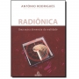 Radionica, uma outra dimensao da realidade